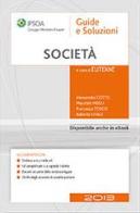 Società 2013 con banca dati on line di Alessandro Cotto, Maurizio Meoli, Francesca Tosco edito da Ipsoa