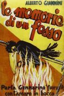 Le memorie di un fesso (Roma, 1948) di Alberto Giannini edito da Forni
