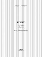 Scritti vol.1 di Sergio Lombardo edito da Magonza
