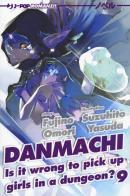 DanMachi vol.9 di Fujino Omori edito da Edizioni BD