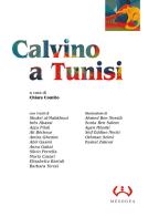 Calvino a Tunisi edito da Mesogea