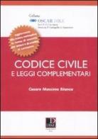 Codice civile e leggi complementari di Cesare Massimo Bianca edito da Dike Giuridica Editrice