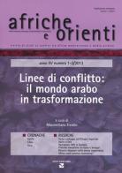 Afriche e Orienti (2013) vol. 1-2. Linee di conflitto: il mondo arabo in trasformazione edito da Aiep