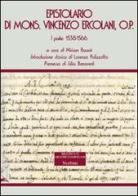 Epistolario di mons. Vincenzo Ercolani, O. P. vol.1 edito da Nerbini