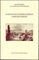 Le vicende della cartiera di Carnello a Sora nel XVI secolo di Franco Mariani edito da Centro Studi Sorani Patriarca
