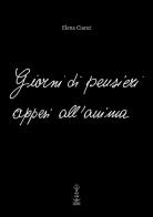 Giorni di pensieri appesi all'anima di Elena Cianci edito da Corvino Edizioni