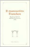 Il manoscritto Francken. Rituale degli alti gradi della massoneria scozzese (1783) edito da Firenzelibri