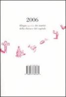 Allegra agenda dei martiri della chiesa e del capitale 2006 edito da Isbn Edizioni