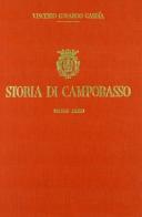 Storia di Campobasso di Vincenzo Eduardo Gasdìa edito da Palladino Editore