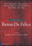 Interpretazioni su Renzo De Felice edito da Dalai Editore