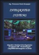 Integrated system di Francesco P. Rosapepe edito da Youcanprint