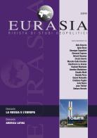 Eurasia. Rivista di studi geopolitici (2019) vol.2 edito da All'Insegna del Veltro