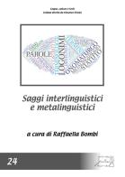 Saggi interlinguistici e metalinguistici edito da Il Calamo