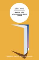 Dentro il libro. Materia e tecnica della semiotica letteraria di Alberta Zancudi edito da Mimesis