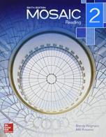 Mosaic reading. Student book vol.2 di Wegmann edito da McGraw-Hill Education