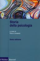 Storia della psicologia edito da Il Mulino