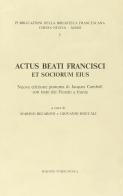 Actus beati Francisci et sociorum eius edito da Porziuncola