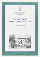 Vincenzo Monti nella cultura italiana edito da Cisalpino