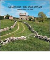 La Lessinia. Ieri, oggi, domani. Quaderno culturale vol.29 edito da Editrice La Grafica