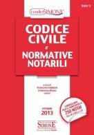 Codice civile e normative notarili edito da Edizioni Giuridiche Simone