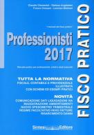 Professionisti 2017 di Claudio Clementel, Stefano Angheben, Franco Chesani edito da Sintesi