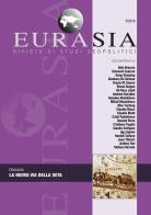 Eurasia. Rivista di studi geopolitici (2019) vol.3 edito da All'Insegna del Veltro