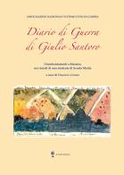 Diario di guerra di Giulio Santoro. I bombardamenti a Messina nei ricordi di uno studente di scuola media edito da Di Nicolò Edizioni