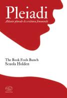 Pleiadi. Atlante plurale di scrittura femminile di The Book Fools Bunch edito da Edizioni Clichy