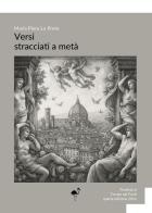 Versi stracciati a metà di Maria Piera Lo Prete edito da G.C.L. edizioni