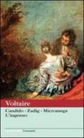 Candido-Zadig-Micromega-L'ingenuo di Voltaire edito da Garzanti