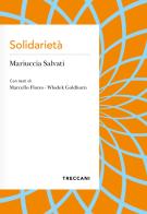 Solidarietà di Mariuccia Salvati edito da Treccani