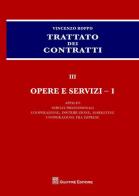 Trattato dei contratti vol.3.1 di Vincenzo Roppo edito da Giuffrè