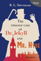 The strange case of Dr Jekyll and Mr Hyde di Robert Louis Stevenson edito da Rusconi Libri