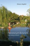 Planetarium botanico. Torre Pedrera di Rimini di Silvano Angelini edito da Youcanprint