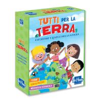 Tutti per la terra. Giochiamo a rispettare la natura. Ediz. a colori edito da Be Happy