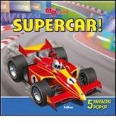 Supercar! Libro pop-up edito da Edibimbi