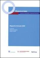 Osservatorio Executive Compensation e Corporate Governance. Rapporto annuale 2009 edito da Luiss University Press
