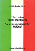 La transavanguardia italiana di Achille Bonito Oliva edito da Politi