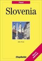 Slovenia di Aldo Pavan edito da Clupguide
