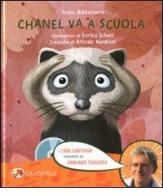 Chanel va a scuola. Con CD Audio di Ivano Baldassarre, Enrico Scheri edito da Campanila