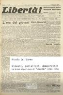 Giovani, socialisti, democratici. La breve esperienza di «Libertà!» (1924-1925) di Nicola Del Corno edito da Biblion