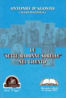 Le «sette madonne sorelle» nel Cilento di Mazzola edito da Edizioni Il Saggio