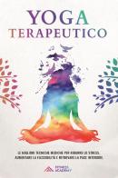 Yoga terapeutico edito da Youcanprint