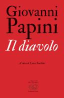 Il diavolo di Giovanni Papini edito da Edizioni Clichy