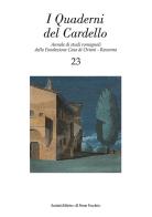 I quaderni del Cardello vol.23 edito da Il Ponte Vecchio