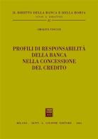 Profili di responsabilità della banca nella concessione del credito di Amalita Viscusi edito da Giuffrè