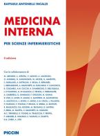 Medicina interna. Per scienze infermieristiche di Raffaele Antonelli Incalzi edito da Piccin-Nuova Libraria