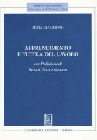 Apprendimento e tutela del lavoro di Silvia Ciucciovino edito da Giappichelli