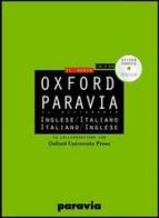 Oxford Paravia. Il dizionario inglese-italiano, italiano-inglese edito da Paravia