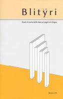 Blityri. Studi di storia delle idee sui segni e le lingue (2017) vol. 1 edito da Edizioni ETS
